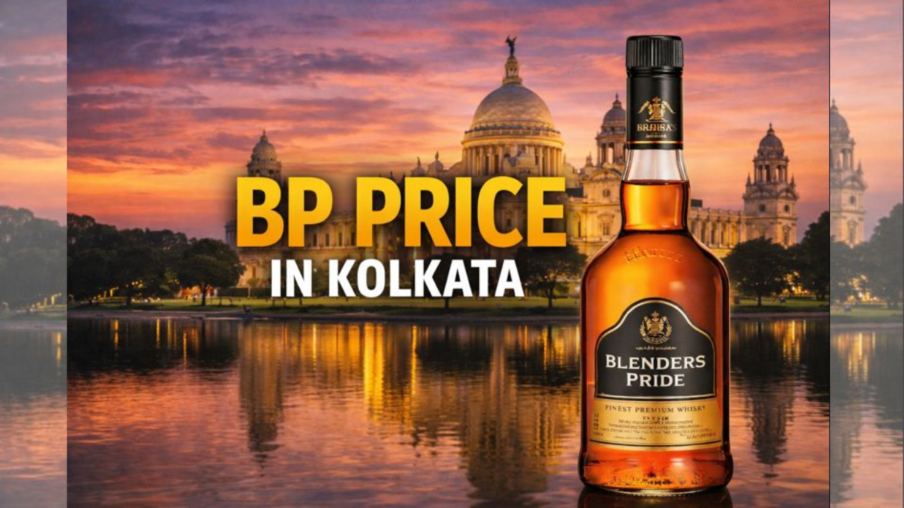 BP Price in Kolkata (2026): Latest BP Whisky Prices, Variants, Bottle Sizes & State-Wise Guide