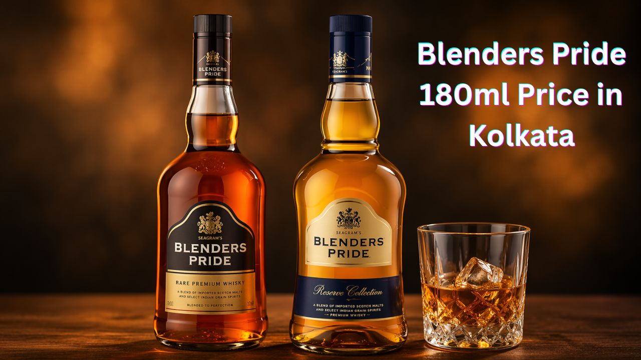 Blenders Pride 180ml Price in Kolkata (2026) – Latest Rates, Variants & Buying Guide