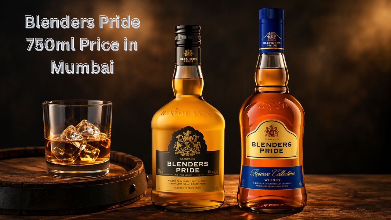 Blenders Pride 750ml Price in Mumbai (2026) – Latest Rates, Variants & Buying Guide
