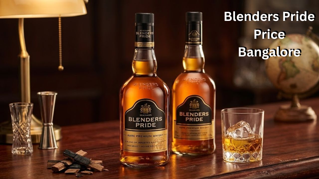 Blenders Pride Price Bangalore (2026) – Latest Rates, Variants & Buying Guide