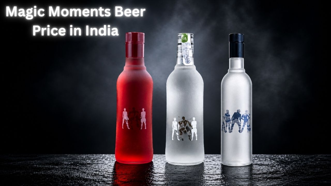 Magic Moments Beer Price in India 2026 – Availability, Truth & Alternatives Guide