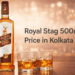 Royal Stag 500ml Price in Kolkata