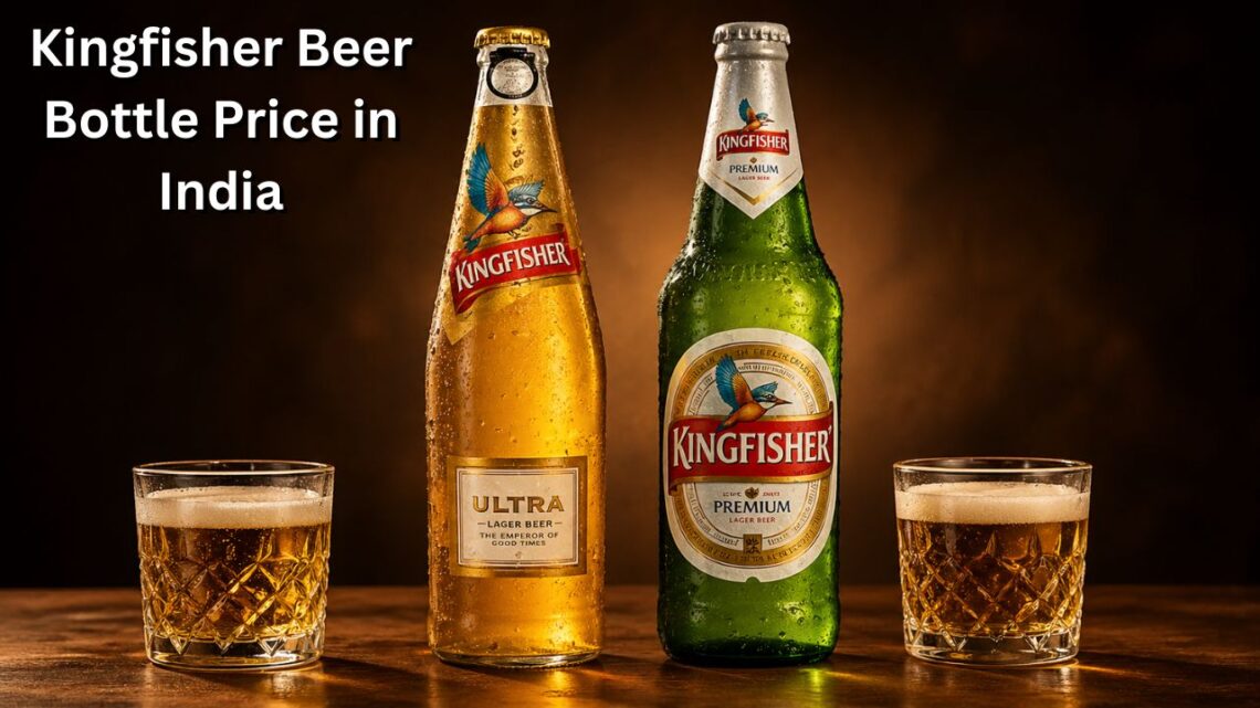 Kingfisher Beer Bottle Price in India