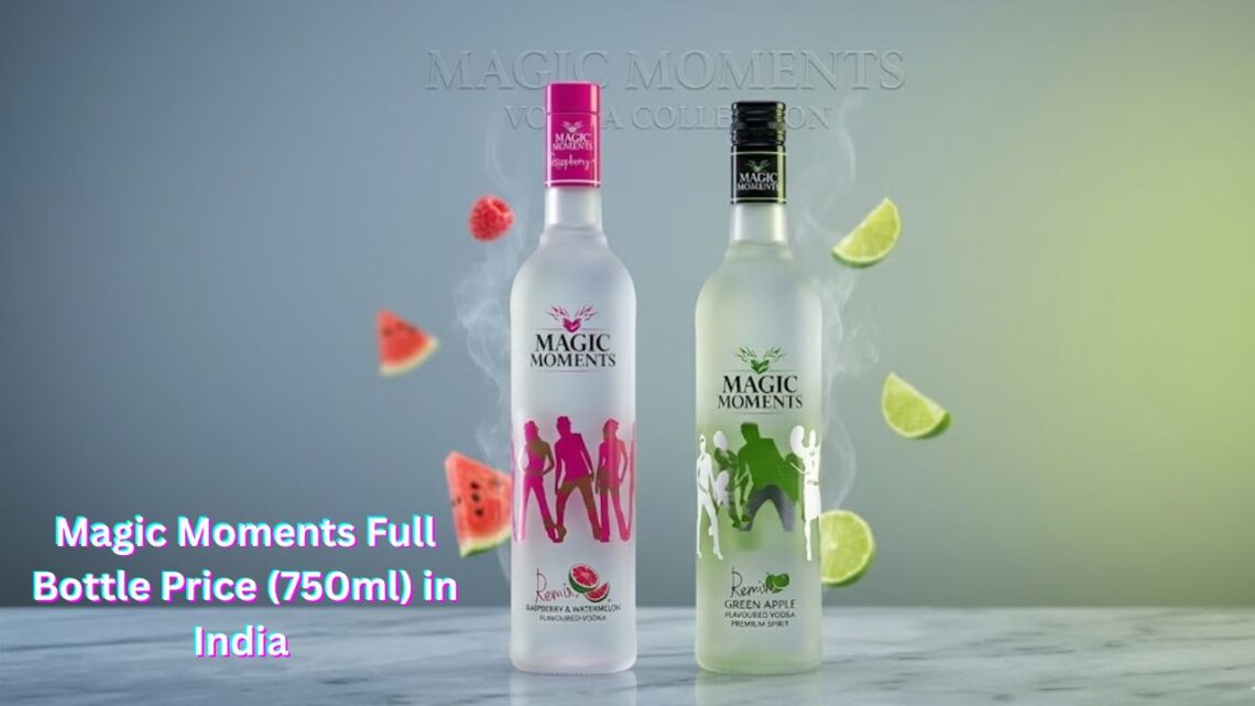 Magic Moments Full Bottle Price (750ml) in India