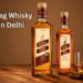 Royal Stag Whisky Price in Delhi