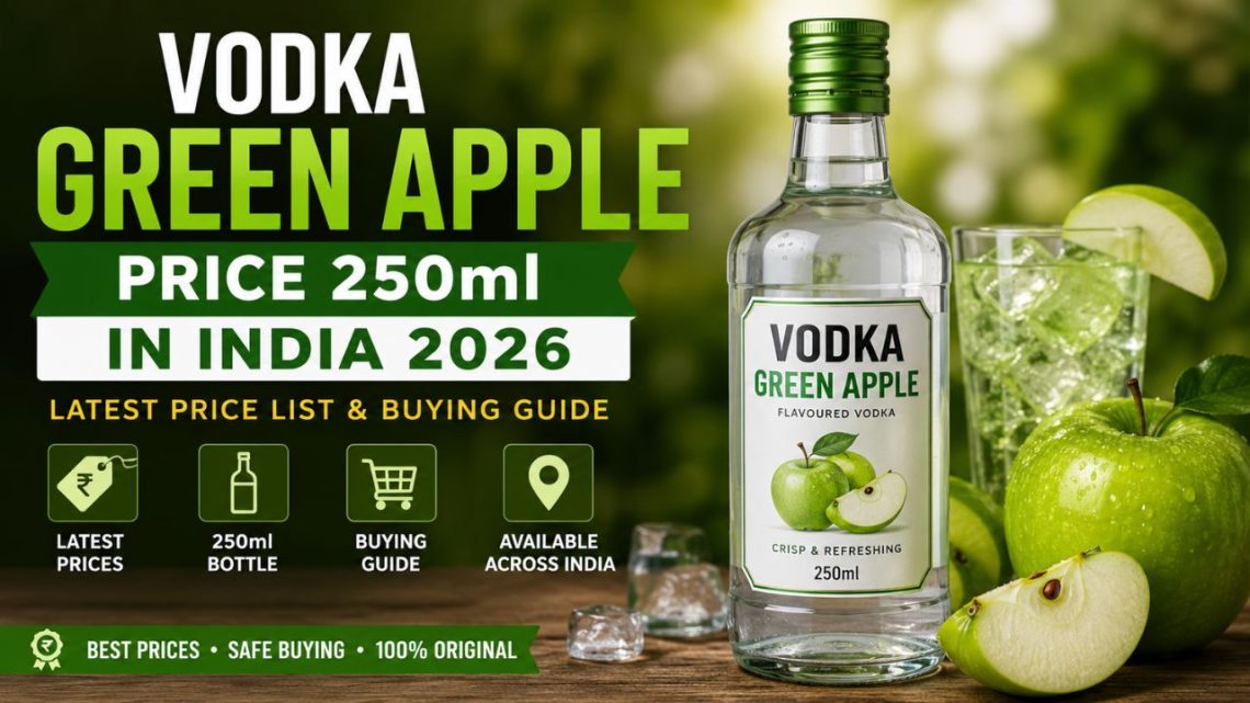 Vodka Green Apple Price 250ml in India